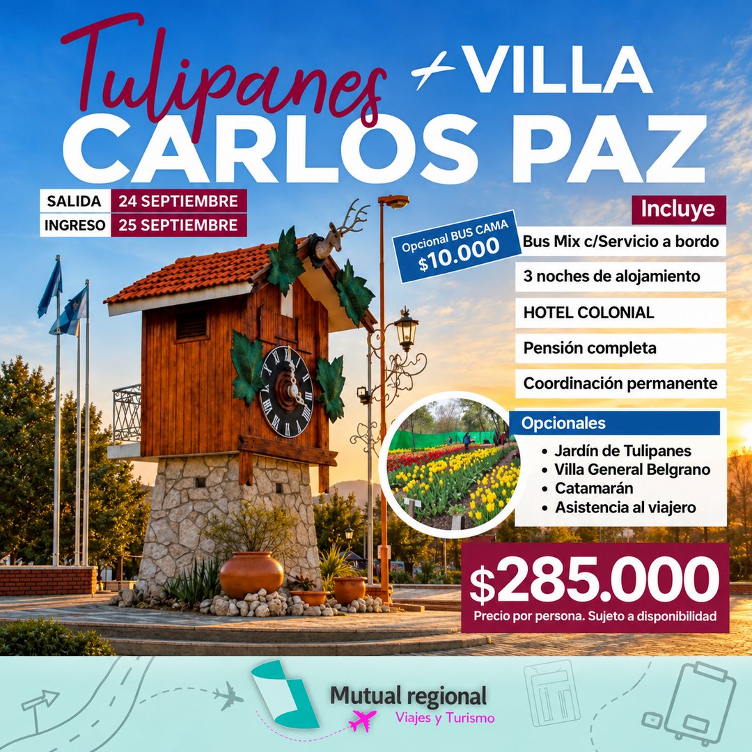 Paquete Tulipanes en Villa Carlos Paz